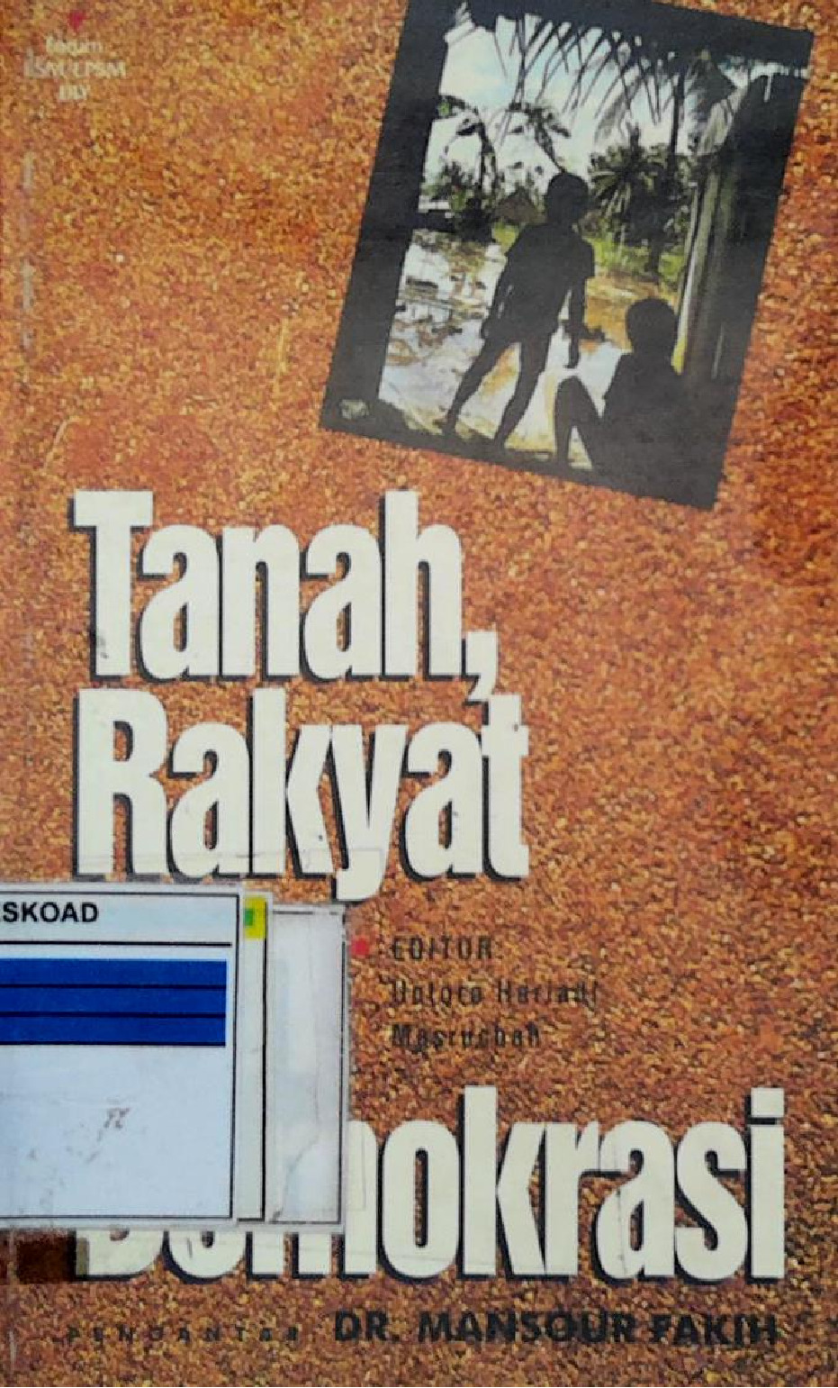 Tanah Rakyat Dan Demokrasi